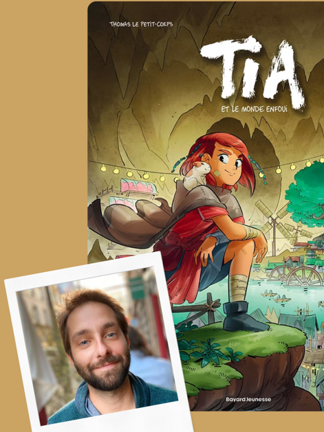 Thomas Le Petit-Corps auteur de Tia et le monde enfoui